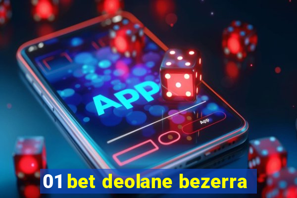 01 bet deolane bezerra